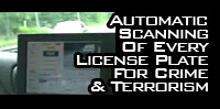 Automatic Scanning Of Every License Plate For Crime and Terrorism 