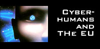 Cyberhumans & The EU