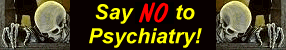 say no to psychiatry
